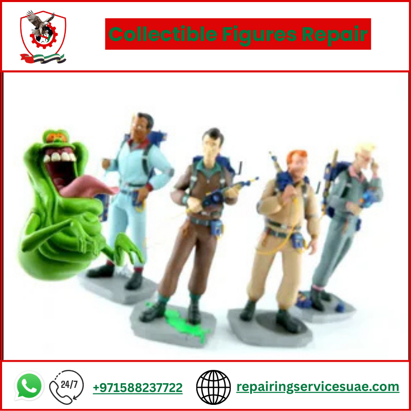 Collectible Figures Repair