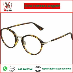 Dior Glasses Repair