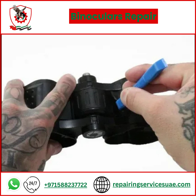 Binoculars Repair