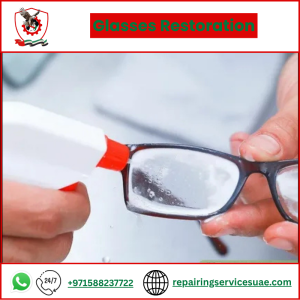 Glasses Restoration