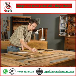 Carpenter Near Jebel Ali Village Dubai