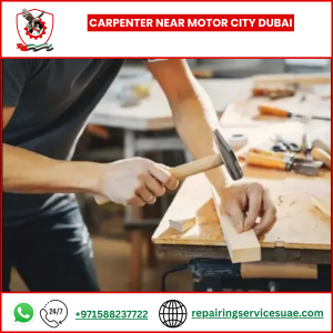 Carpenter Near Motor City Dubai