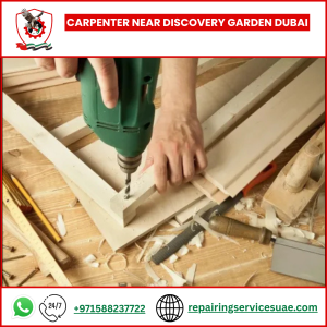Carpenter Near Discovery Garden Dubai