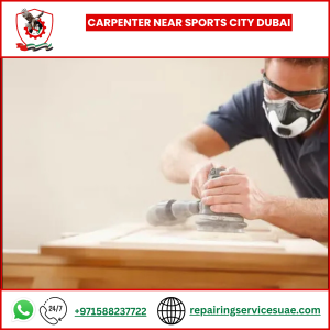 Carpenter Near Sports City Dubai
