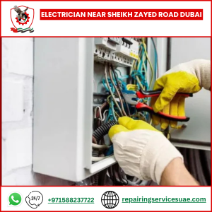 Electrician Near Sheikh Zayed Road Dubai