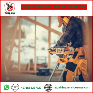 Carpenter Near Jumeirah Park Dubai