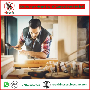 Carpenter Near Sheikh Zayed Road Dubai