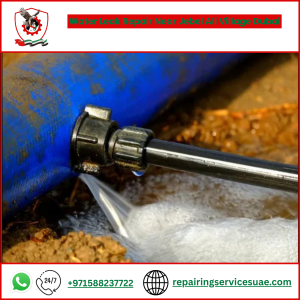 Water Leak Repair Near Jebel Ali Village Dubai 