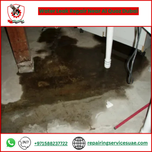 Water Leak Repair Near Al Quoz Dubai