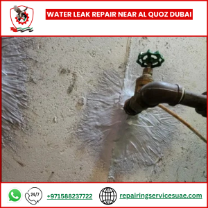 Water Leak Repair Near Al Quoz Dubai
