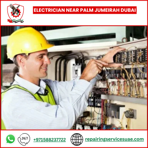 Electrician Near Palm Jumeirah Dubai