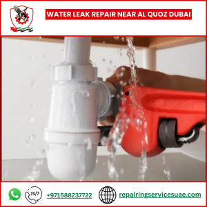 Water Leak Repair Near Al Quoz Dubai