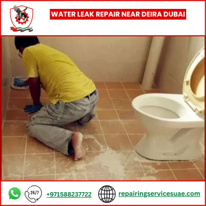 Water Leak Repair Near Deira Dubai