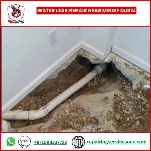Water Leak Repair Near Mirdif Dubai