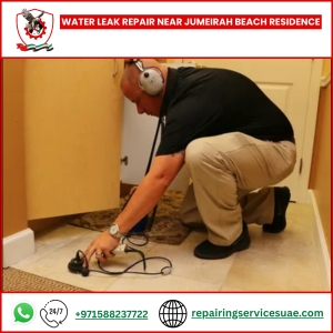 Water Leak Repair Near Jumeirah Beach Residence