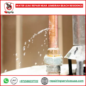 Water Leak Repair Near Jumeirah Beach Residence
