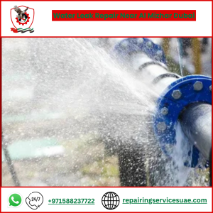 Water Leak Repair Near Al Mizhar Dubai