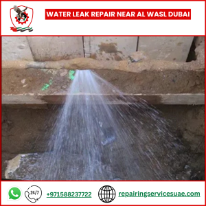 Water Leak Repair Near Al Wasl Dubai