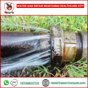 Water Leak Repair Near Dubai Healthcare City