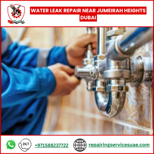 Water Leak Repair Near Jumeirah Heights Dubai