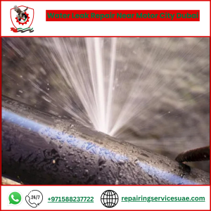 Water Leak Repair Near Motor City Dubai