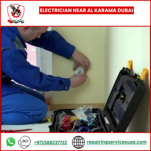 Electrician Near Al Karama Dubai