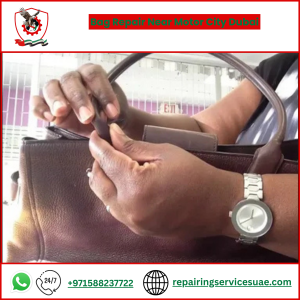 Bag Repair Near Motor City Dubai