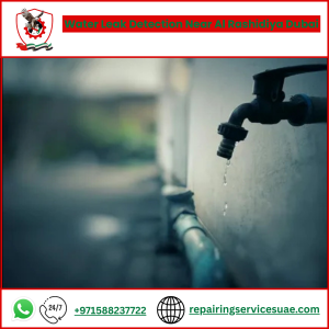 Water Leak Detection Near Al Rashidiya Dubai