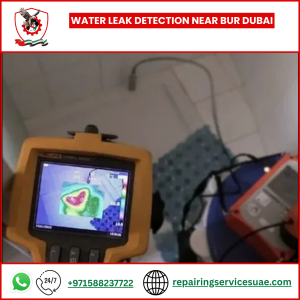 Water Leak Detection Near Bur Dubai