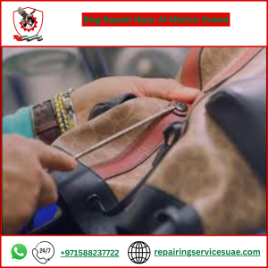 Bag Repair Near Al Mizhar Dubai