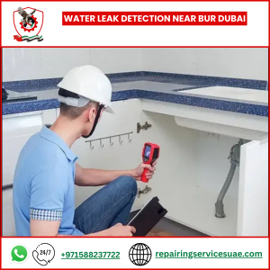 Water Leak Detection Near Bur Dubai