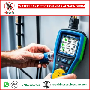 Water Leak Detection Near Al Safa Dubai