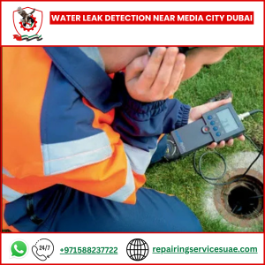 Water Leak Detection Near Media City Dubai