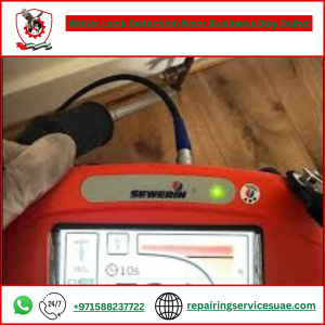 Water Leak Detection Near Business Bay Dubai
