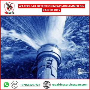 Water Leak Detection Near Mohammed Bin Rashid City