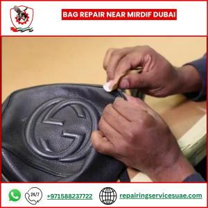 Bag Repair Near Mirdif Dubai