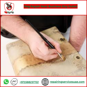 Bag Repair Near Business Bay Dubai