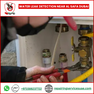 Water Leak Detection Near Al Safa Dubai