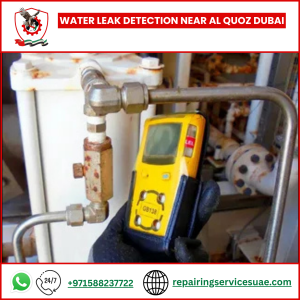 Water Leak Detection Near Al Quoz Dubai