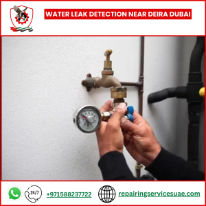 Water Leak Detection Near Deira Dubai