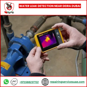 Water Leak Detection Near Deira Dubai