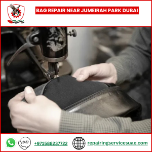 Bag Repair Near Jumeirah Park Dubai