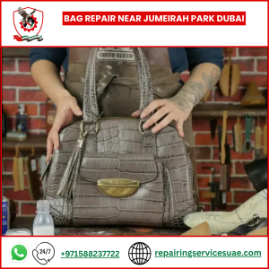 Bag Repair Near Jumeirah Park Dubai