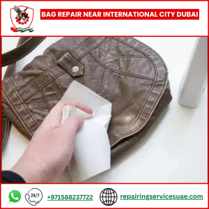 Bag Repair Near International City Dubai