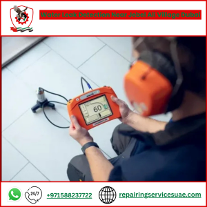 Water Leak Detection Near Jebel Ali Village Dubai