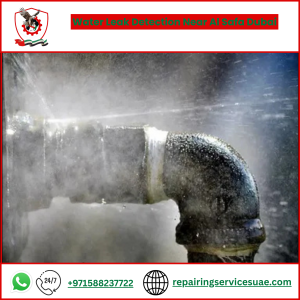Water Leak Detection Near Al Safa Dubai