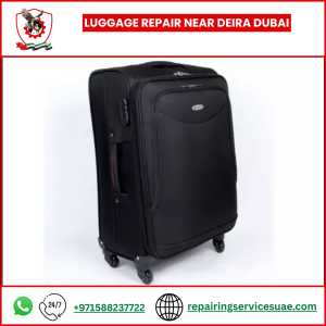Luggage Repair Near Deira Dubai