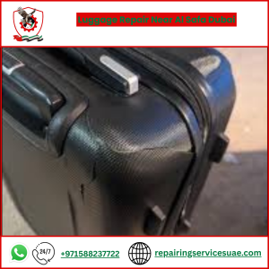 Luggage Repair Near Al Safa Dubai