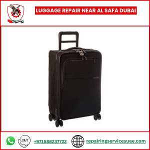 Luggage Repair Near Al Safa Dubai