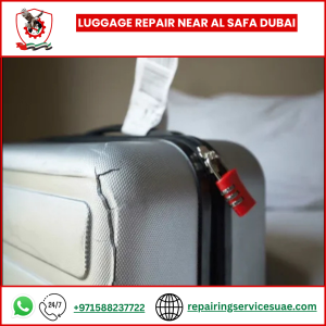 Luggage Repair Near Al Safa Dubai